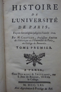 Histoire de l'Université de Paris depuis son origine jusqu'en l'année 1600