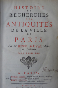 Histoire et recherches des antiquités de la ville de Paris en trois volumes