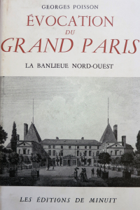 Evocation du Grand Paris La banlieue nord-ouest