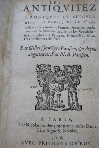 Les Antiquitez croniques et singularitez de Paris. 1586-1588