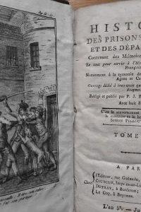 Histoire des prisons de Paris et des départemens  contenant des Mémoires rares et précieux