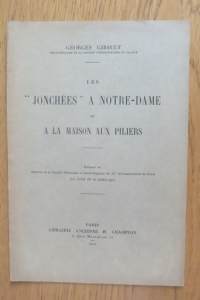 Les jonchés à Notre-Dame et à la Maison aux piliers