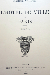 L'Hôtel de Ville de Paris 1535-1905