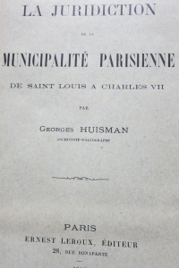 La juridiction de la municipalité parisienne de Saint Louis à Charles VII