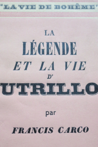 La légende de la vie d'Utrillo