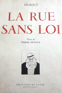 la rue sans loi