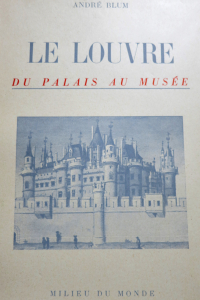 Le Louvre Du Palais au Musée