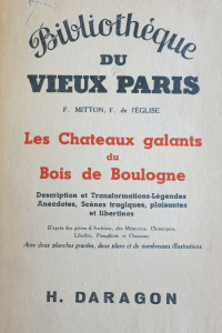 Les Châteaux galants du Bois de Boulogne