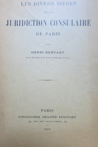 Les divers sièges de la juridiction consulaire de Paris