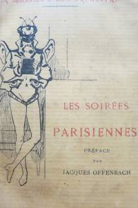Les soirées parisiennes par un monsieur de l'orchestre 1875