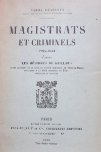 Magistrats et criminels 1795-1844