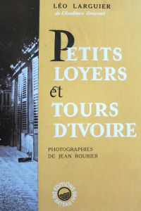 Petits loyers et tours d'ivoire