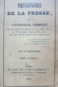 Physionomie de la presse ou catalogue complet des nouveaux journaux