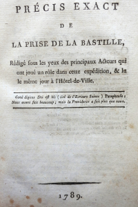 Précis exact de la prise de la Bastille