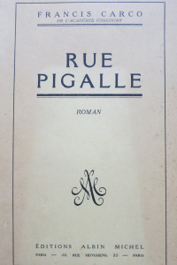 Rue Pigalle Editions Albin Michel